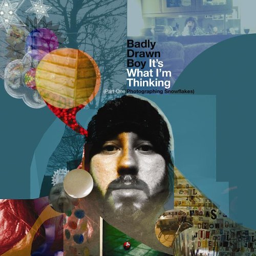 http://www.adnsound.com/wp-content/uploads/Badly-Drawn-Boy-Its-What-Im-Thinking.jpg