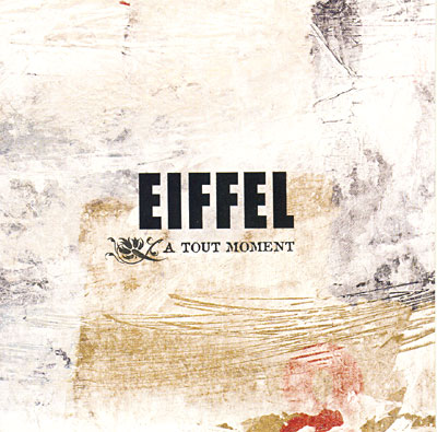 Eiffel - A tout moment