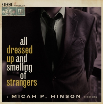 MicahPHinson-Alldressedupandsmellingofstrangers