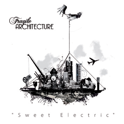 fragilearchitecture-sweetelectric