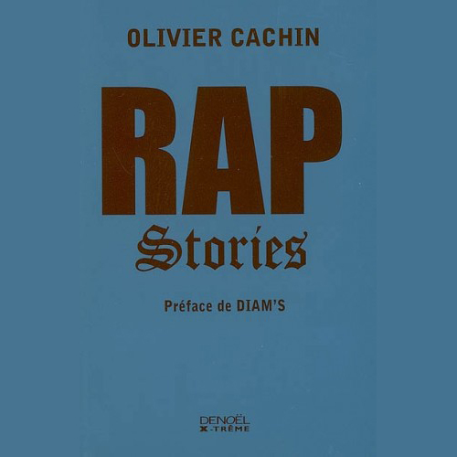 oliviercachin-rapstories